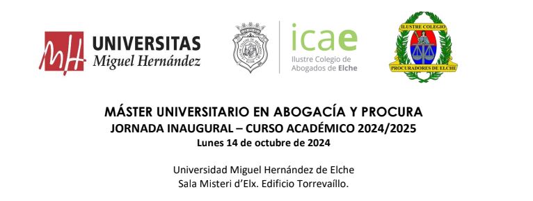 Jornada Inaugural Curso Académico 2024/2025 Máster Universitario en Abogacía y Procura